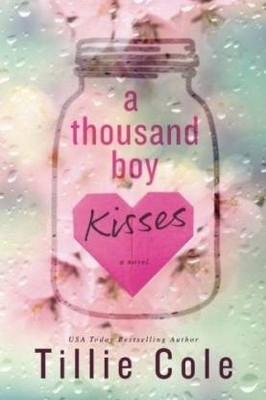 A Thousand Boy Kisses(Paperback, Tillie Cole)