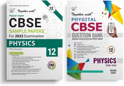 Together With CBSE Class 12 Physics EAD Sample Paper & Phygital Question Bank (Chapterwise & Topicwise) Set Of 2 For Board Examination 2024-25(Paperback, Rachna Sagar)