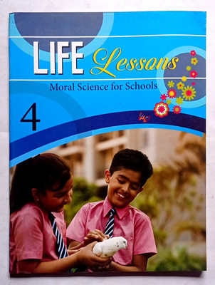 Life Lessons Moral Science For Schools Class- 4 (Old Like New Book)(Paperback, Sushmita Malik)