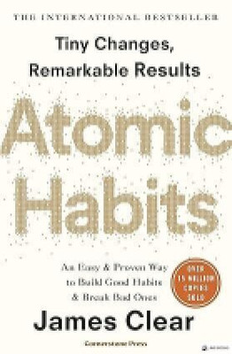Atomic Habits TINY CHANGES, REMARKABLE RESULTS JAMES CLEAR(Paperback, JMD books)