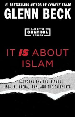 It IS About Islam(Paperback, Glenn Beck)