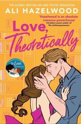 Love Theoretically: From The Bestselling Author Of The Love Hypothesis(Paperback, Ali Hazelwood)