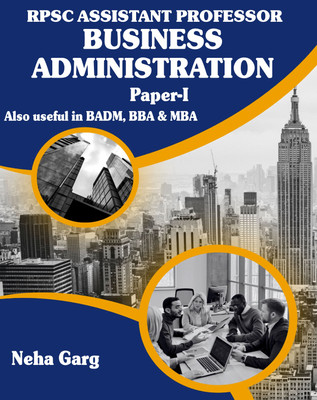 RPSC Assistant Professor BUSINESS 
ADMINISTRATION Paper 1 Guide | Up To Date November 2023(Paperback, Neha garg)