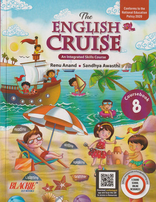 The English Cruish An Integrated Skills Coursebook Class 8 Blackie Elt Books(Paperback, RENU ANAND, SANDHYA AWASTHI)