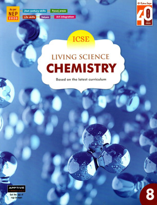 Icse Living Science Chemistry Class - 8(Paperback, SATINDER MALHOTRA)