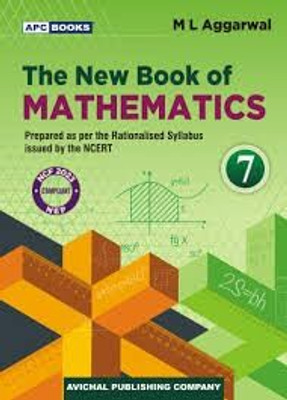 The New Book Of Mathematics, Class 7, Based On NCERT Syllabus, By ML Aggarwal, 2nd Edition, (2025-2026 Examination)(Paperback, ML Aggarwal)