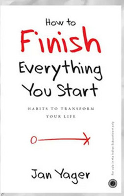 How To Finish Everything You Start Book(Paperback, Jan Yager)