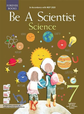 Be A Scientist Science Class 7(Paperback, Dr. Sangeeta Sinha, Dipak Kr. Singh, Mr. Rajender Shah)