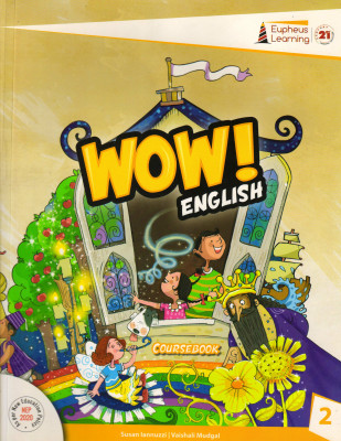 Wow ! English Coursebook - 2(Paperback, SUSAN LANNUZZI, VAISHALI MUDGAL)