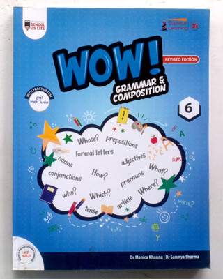 Wow Grammar Composition Class-6(Paperback, Dr Monica khanna, Dr Saumya Sharma)