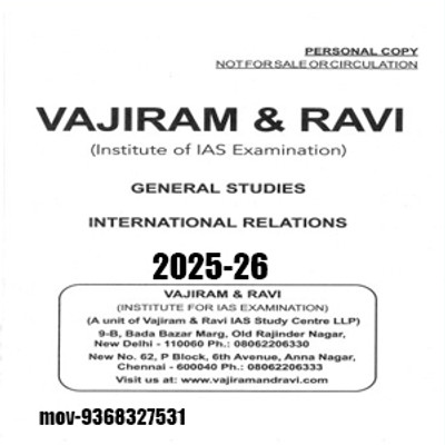 Vajiram & Ravi General Studies INTERNATIONAL RELATIONS (GS) Yellow Book Prelims Cum Mains Printed Study Material And Notes- 2025-26 English (Spiral, Vajiram)(spiral, vajiram)