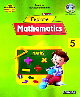 Revised Explore Mathematics For Class 2 (Cordova Publisher)(PAPERPACK, RENU PUNHANI)