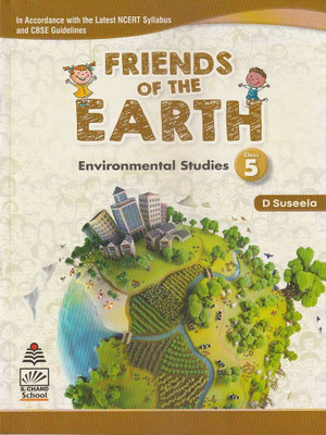 S Chand Friends Of The Earth Environmental Studies Class-5(Paperback, D SUSEELA)