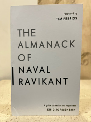 The Almanack Of Naval Ravikant(Paperback, Jorgenson Eric)