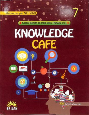 Knowledge Cafe 7 (NEP 2020) 2023 Edition(Paperback, Author: Anjana Malhotra)