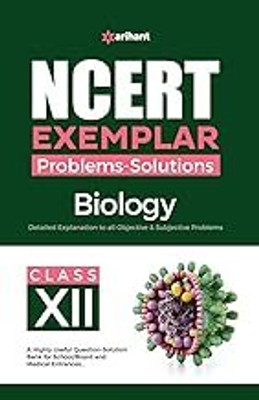 (Old Edition) Arihant NCERT Exemplar Problems Solutions Biology Class 12th(Paperback, pallavi priya)