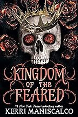 Kingdom Of The Feared(Paperback, Kerri Maniscalco)
