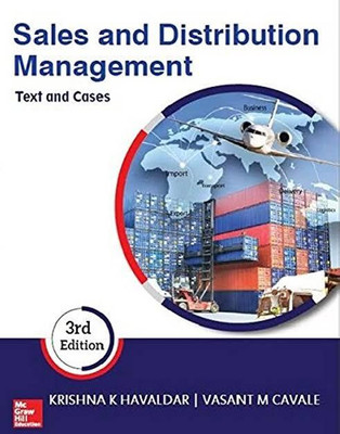 Sales And Distribution Management: Text And Cases, 3rd Edition(Paperback, Krishna K Havaldar, Vasant M Cavale)