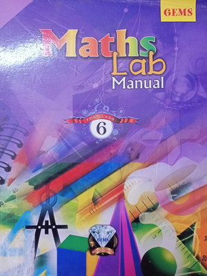 Gems Maths Lab Manual FOR CLASS 6(Paperback, Gems Educational Books)
