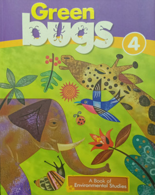 Green Bugs A Book Of Environmental Studies Class 4(Pepper back, Simi misra)