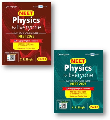 Cengage NEET Physics For Everyone - Part 1 And 2 Includes NEET 2023 Solved Paper With QR Code For Cengage Digital Features - Set Of 2 Books For 2024 Exams(Paperback, CP Singh)