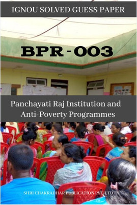 IGNOU BPR 3 Solved Guess Papers Pdf From IGNOU Study Material/Books Panchayati Raj Institutions And Anti Poverty Programme For Exam Preparation (Latest Syllabus) IGNOU Diploma In Panchayat Level Administration And Development (DPLAD) English(Paperback, BHAVYA KUMAR SAHNI) IGNOU BPR 3 Solved Guess Papers Pdf From IGNOU Study Material/Books Panchayati Raj Institutions And Anti Poverty Programme For Exam Preparation (Latest Syllabus) IGNOU Diploma In Panchayat Level Administration And Development (DPLAD) English(Paperback, BHAVYA KUMAR SAHNI)