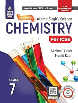Lakhmir Singhs Science Chemistry Class 7 ICSE (NEP 2020)(Paperback, Lakhmir Singh, Manjit Kaur)