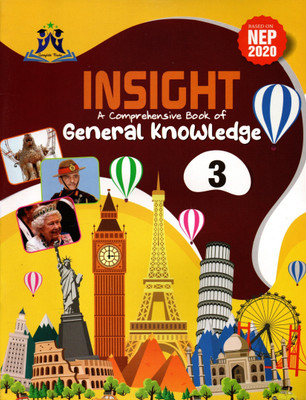 Insight Comprehensive Book Of General Knowledge For Class-3(Paperback, Mansi Yadav)