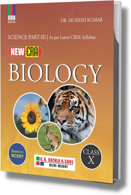 New Era Biology Class X - Science Part III - CBSE Board (Strictly Based On NCERT)(Paperback, Dr. Mukesh Kumar)