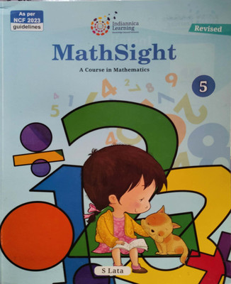 Mathsight A Course In Mathematics Class 5(Pepper back, S Lata)