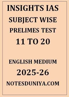 Insight Subject Wise Test Series 11 To 20 English Medium 2025-26(Paperback, INSIGHT IAS)