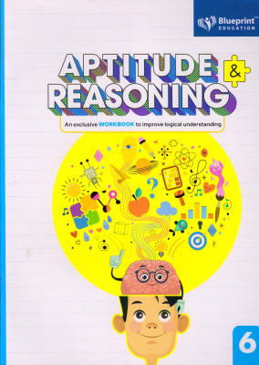 Blueprint, APTITUDE & REASONING CLASS - 6(Paperback, SANJEEV JAIN, POONAM GUPTA)