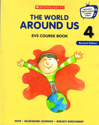 Scholastic, The World Around Us Class - 4 Evs Course Book(Paperback, SCHOLASTIC)