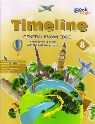 Book Magic, Timeline General Knowledge For Class - 8(Paperback, Deepshikha Gupta)