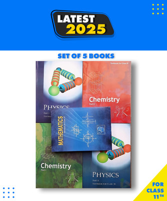 NCERT Physics Part 1 & 2, Chemistry Part -1 & 2 And Mathematics Textbook For Class - 11 ( Set Of 5 Books Combo ) (Paperback, NCERT)(PCM) Complete Books Set For Class 11 (English Medium) - Latest Edition As Per NCERT(Paperback, Ncert)