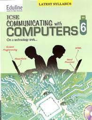 Eduline Icse Communicating With Computers Class 6(PAPERPACK, BIJU)
