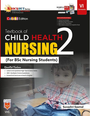 Textbook Of Child Health Nursing - II(Paperback, Suvashri Sasmal)
