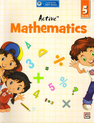 Active Mathematics For Icse Class - 5(Paperback, P. C. SAXENA)