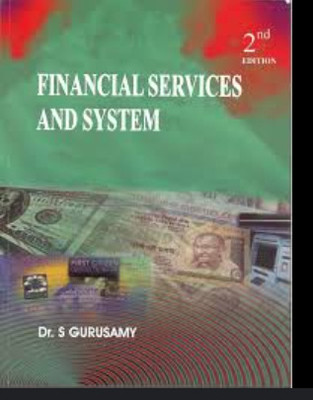 Financial Services And System Dr. S Gurusamy(Paperback, unknown)