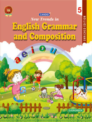 Candid New Trends In English Grammar And Composition Class - 5(Paperback, B.P.S. Bedi)