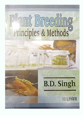 Plant Breeding Principles & Methods(Paperback, B. D. Singh)