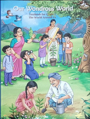Our Wondrous World, Textbook For Grade - 5 , The World Around Us(Paperback, Ncert)