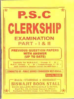 P.s.c Clerkship Examination Part-1&2 Previous Question Papers With Answer (Up To Date)(Paperback, Bengali, BISWAJIT BOOK STALL EXPERT TEAM)