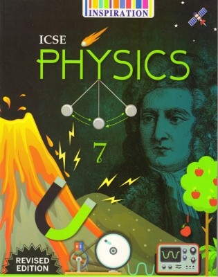 Inspiration ICSE PHYSICS 7(Paperback, ASHOK BHAGAT)