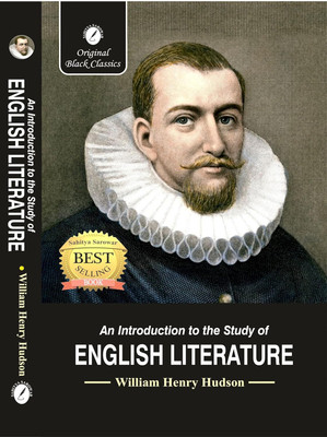 An Introduction To The Study Of English Literature(Paperback, William Henry Hudson)