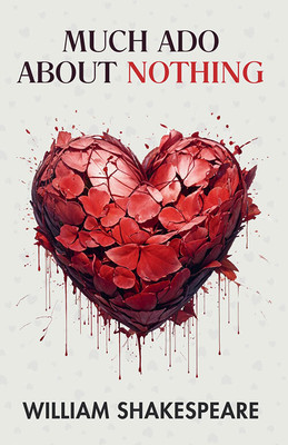 Much Ado About Nothing(Paperback, William Shakespeare)