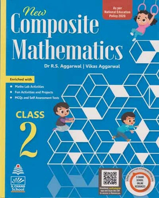 New Composite Mathematics - 2023, For Class - 2, By Dr. R. S. Aggarwal & Vikas Aggarwal(Paperback, DR. R. S. AGGARWAL, VIKAS AGGARWAL)