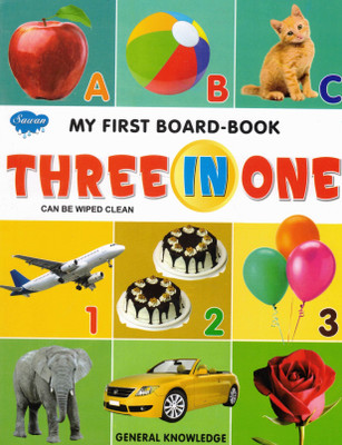 My First Board-Book: Three In One | Sawan Wipe-Clean Combo Book (Alphabet, Numbers, General Knowledge)(Hardcover, Generic)