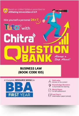 Business Law (Book Code–105) BBA Semester 1 Chitra Question Bank For Chaudhary Charan Singh University & Maa Shakumbhari University 2024-2025(Paperback, Chitra Editorial Board)