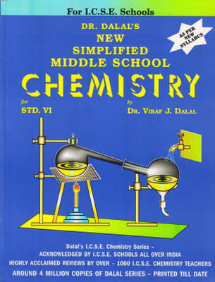 Dalal ICSE Chemistry Series: Simplified Middle School Chemistry For Class-6(Paperback, Dr. Viraf J. Dalal)